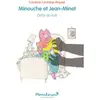 Ecole Des Loisirs Minouche et Jean-Minet - Drôle de troll