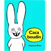 Ecole Des Loisirs Caca boudin