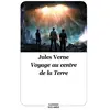 Ecole Des Loisirs Voyage au centre de la Terre