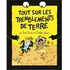 Tout Sur Les Tremblements De Terre