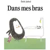 Ecole Des Loisirs Dans mes bras