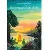 Ecole Des Loisirs De longues nuits d'été