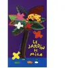 Le Jardin De Mila
