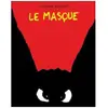 Livres enfant : Le Masque
