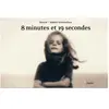 8 Minutes Et 19 Secondes