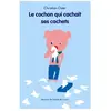 Le Cochon Qui Cachait Ses Cachets