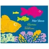 L'Ecole des Loisirs Mer Bleue