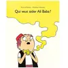 L'Ecole des Loisirs Qui Veut Aider Ali Baba ?