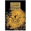 Livres enfant : Lunerr, Morgan