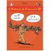 L'histoire De France En Bd Tome 6 - Le 19e Et Le 20e Siècle !