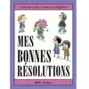 Pastel-Ecole Des Loisirs Mes Bonnes Résolutions