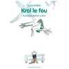 TASCHEN Krol Le Fou