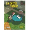 La Petite Famille Tome 1 - Pépé