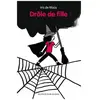 Livres enfant : Drôle De Fille