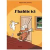 L'Ecole des Loisirs J'habite Ici