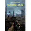 Ecole Des Loisirs No Pasarán - Tome 1 - Le Jeu