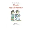 Marie est amoureuse