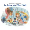 Ecole Des Loisirs LA Lettre Du Pere-Noel