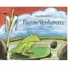 Ecole Des Loisirs Pauvre verdurette