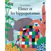 EDL Elmer et les hippopotames