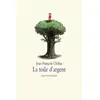 Ecole Des Loisirs La Toile D'argent