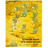 EDL La Famille Souris et la racine géante