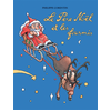 Ecole Des Loisirs Le Père Noël et les fourmis