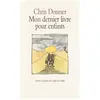 Ecole Des Loisirs Mon dernier livre pour enfants