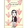 Ecole Des Loisirs Pas un mot