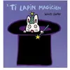 Ti lapin magicien
