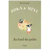 TASCHEN Poka Et Mine - Au Fond Du Jardin