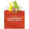 Le Correspondant De Grignotin Et Mentalo