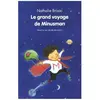 Le Grand Voyage De Minusman