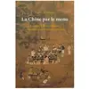 Belles Lettres La Chine par le menu