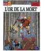 CASTERMAN Les Aventures De Jhen Tome 1 - L'or De La Mort