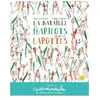 Casterman La bataille des haricots contre les carottes: Petits albums souples