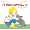 Casterman Le dico des câlins: 30 câlins à partager avec ceux qu'on aime