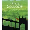 Casterman Le beau sauvage