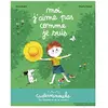 Casterman Moi, j'aime pas comme je suis: Petits albums souples