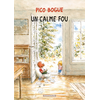 Dargaud Pico Bogue Tome 14 - Un calme fou