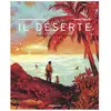 Dargaud Il Déserte - Georges Ou La Vie Sauvage
