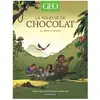 DARGAUD La Voleuse De Chocolat - Une Aventure En Pays Shuar