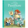 La Famille Passiflore Tome 2 - La Chorale