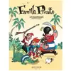 Famille Pirate Tome 1 - Les Naufragés