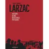 Dargaud Larzac - Histoire D'une Résistance Paysanne