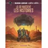 Dargaud Valérian Et Laureline - Là Où Naissent Les Histoires