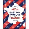 Armand Colin Atlas gastronomique de la France