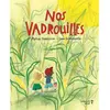 Versant Sud Nos vadrouilles