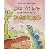 Fonfon Fred sait tout sur la disparition des dinosaures