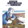 D'eux Le loup, le vieil homme et la mer
